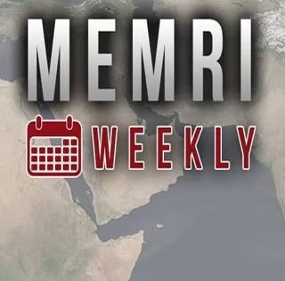 The MEMRI Weekly: April 11-18, 2025