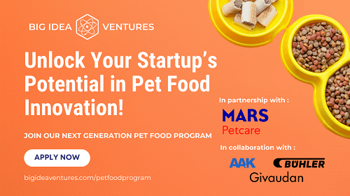 Big Idea Ventures and Mars Petcare Launch 2025 Global Pet Food Innovation Program in Collaboration with AAK, Buhler, and Givaudan