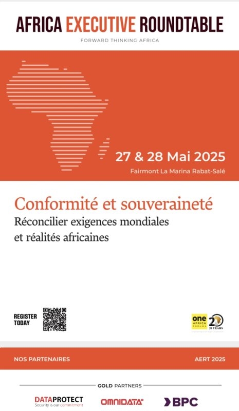 « منتدى وان أفريقيا » ينظم الطاولة المستديرة التنفيذية لأفريقيا 2025 تحت شعار: « الامتثال، السيادة والتعاون جنوب-جنوب في قلب النقاش الأفريقي »*