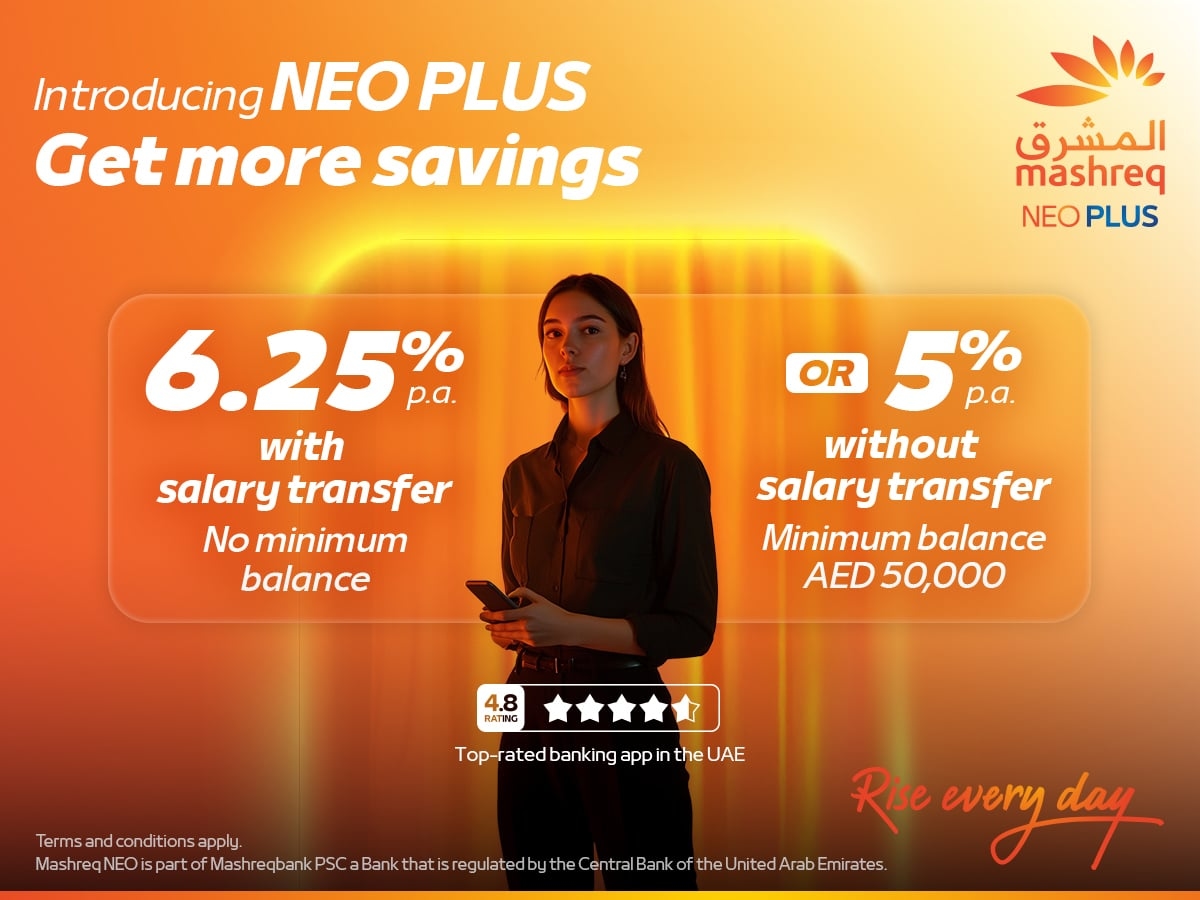 Mashreq launches NEO PLUS Saver Account with savvy interest rates