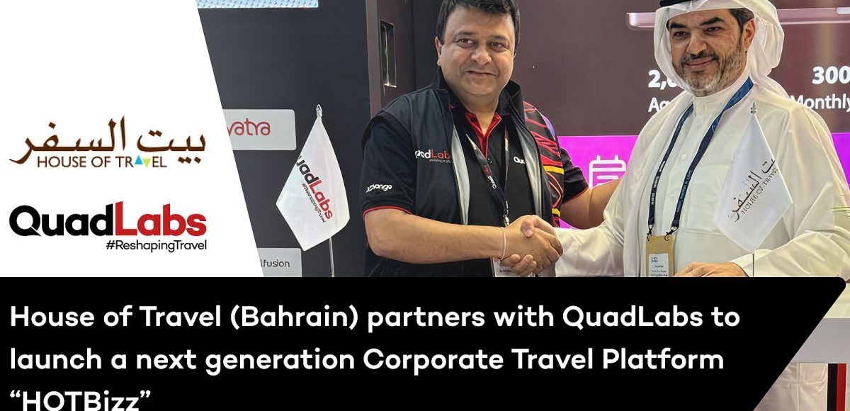 House of Travel Bahrain and QuadLabs unveil HOTBizz