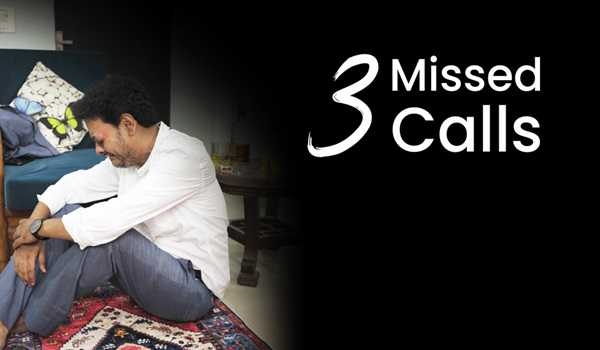 3 missed calls' explores friendship and loss in six minutes