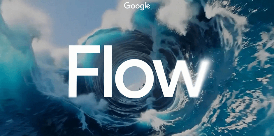 Google تُطلق Flow: أداة تحرير فيديو ذكية مدعومة بـ Imagen 4 وVeo 3