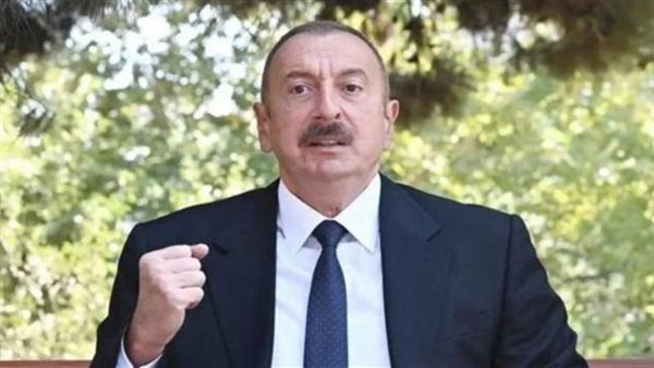 رئيس أذربيجان يضع شروطًا لتطبيع العلاقات مع إيران