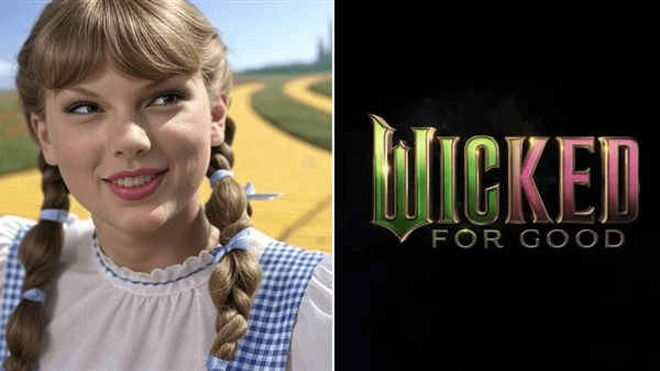 أول صورة لـ تايلور سويفت من فيلم WICKED: FOR GOOD