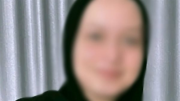 أب بلا قلب، قصة مقتل فتاة على يد والدها بسبب "عريس" في الشرقية