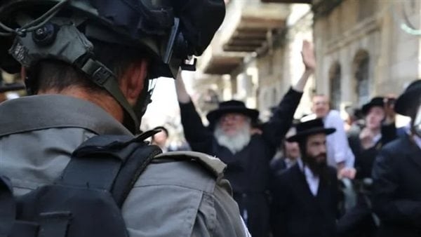 حاخامات الحريديم في بيان تنديد باعتقال طلاب المدارس الدينية: إسرائيل أعلنت الحرب على أبناء التوراة
