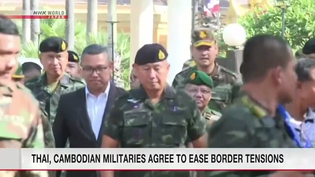 Thai, Cambodian militaries agree to ease border tensions